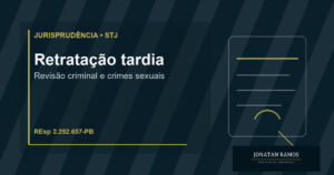 Capa do artigo sobre revisão criminal e retratação tardia da vítima em crime sexual.