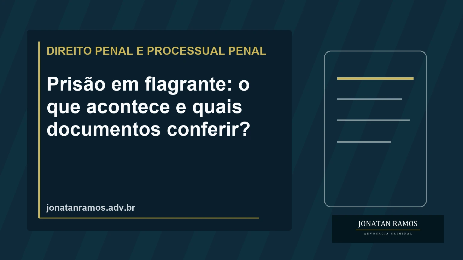 Documentos e linha do tempo conduzem da prisão em flagrante à análise judicial